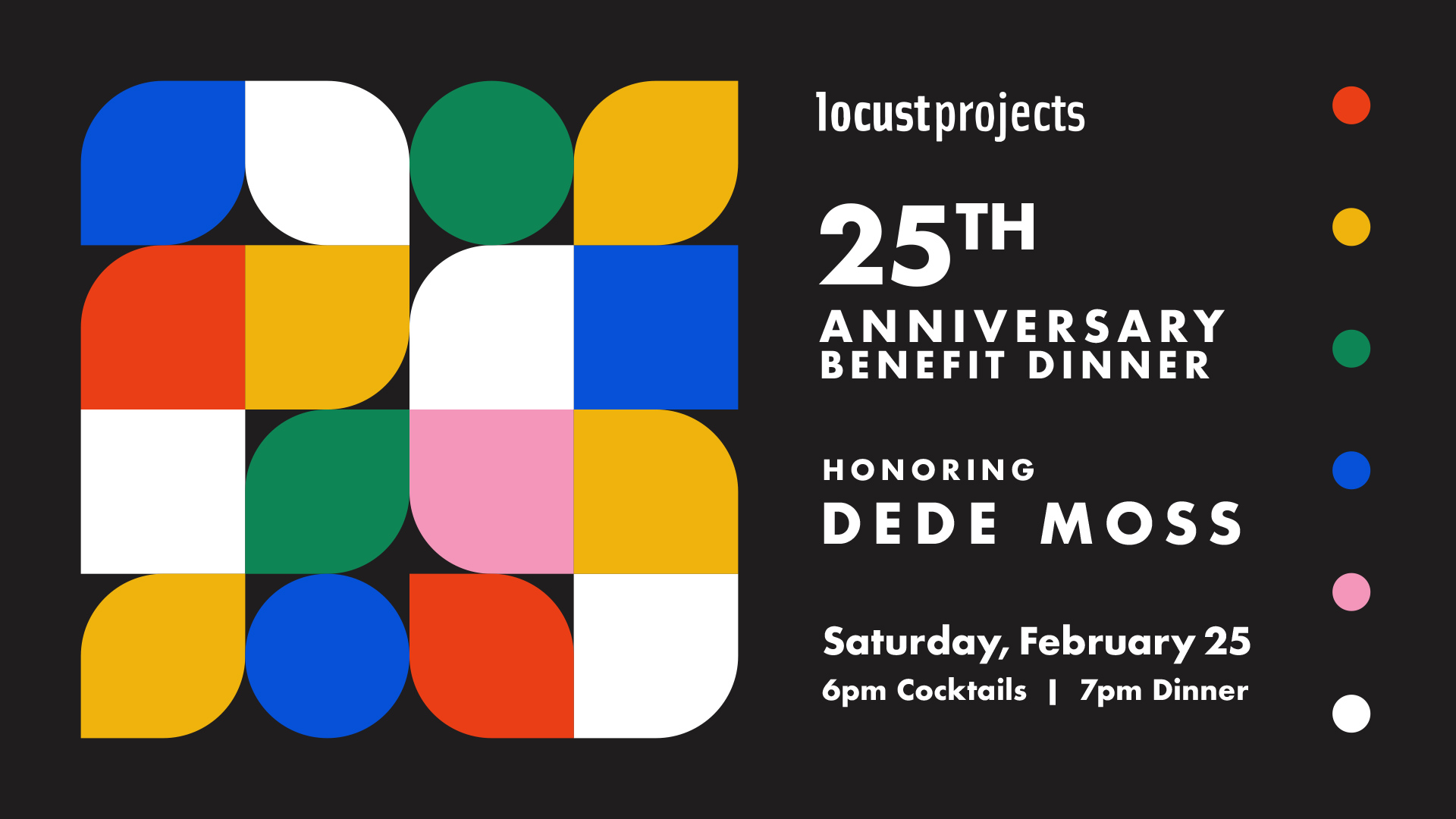 25th Anniversary Annual Benefit Dinner Honoring Dede Moss