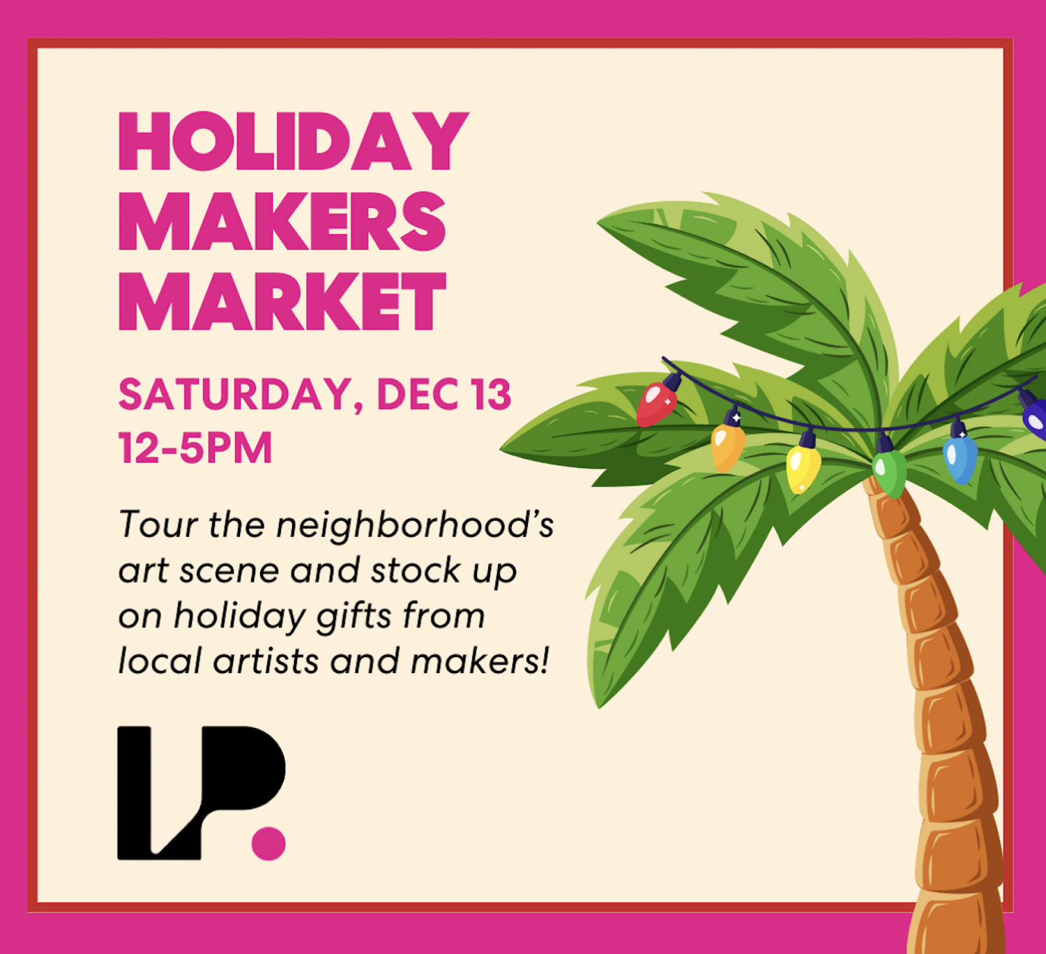Locust Projects' Holiday Makers Market!