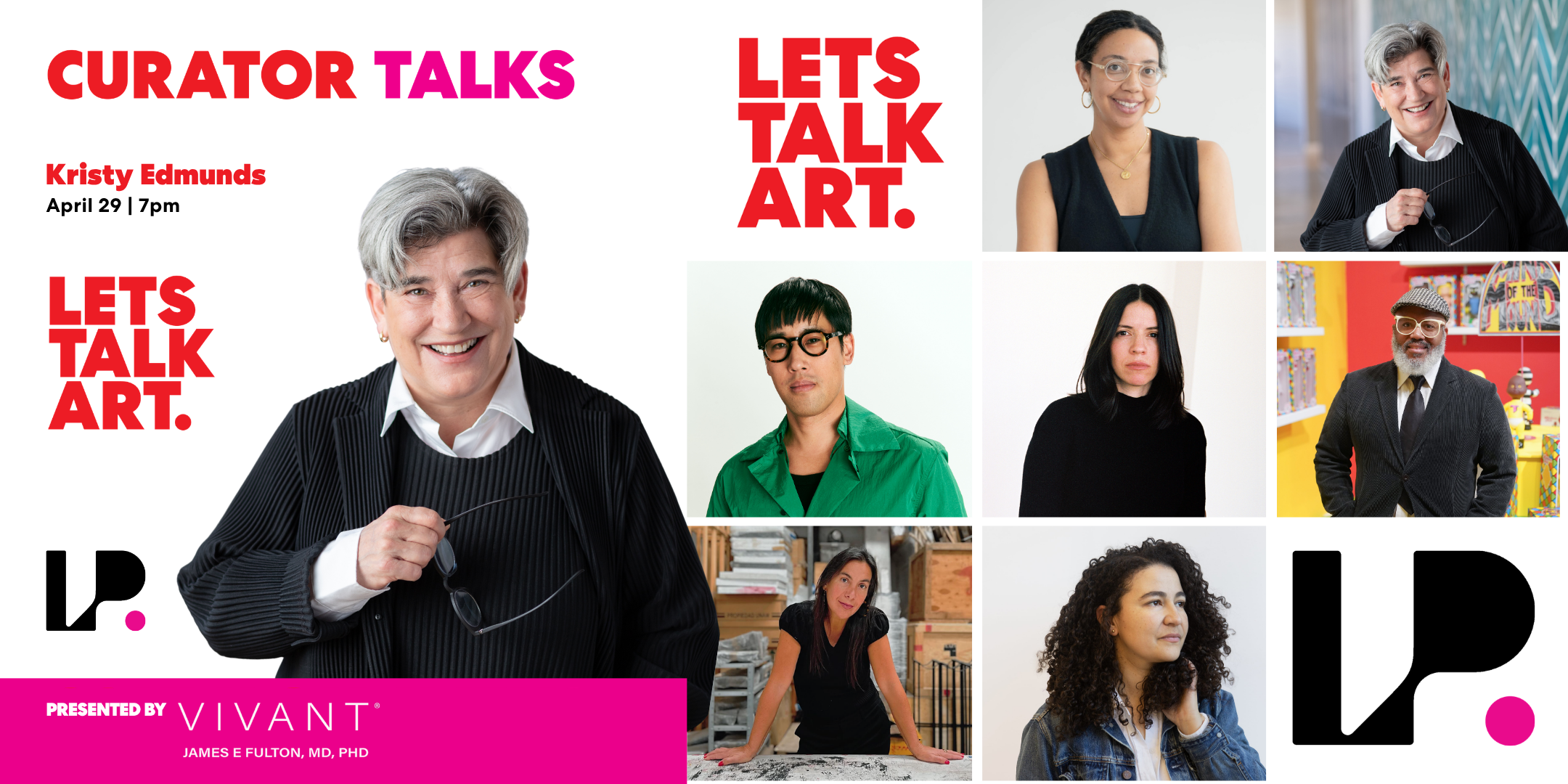 CURATOR TALKS presented by Vivant